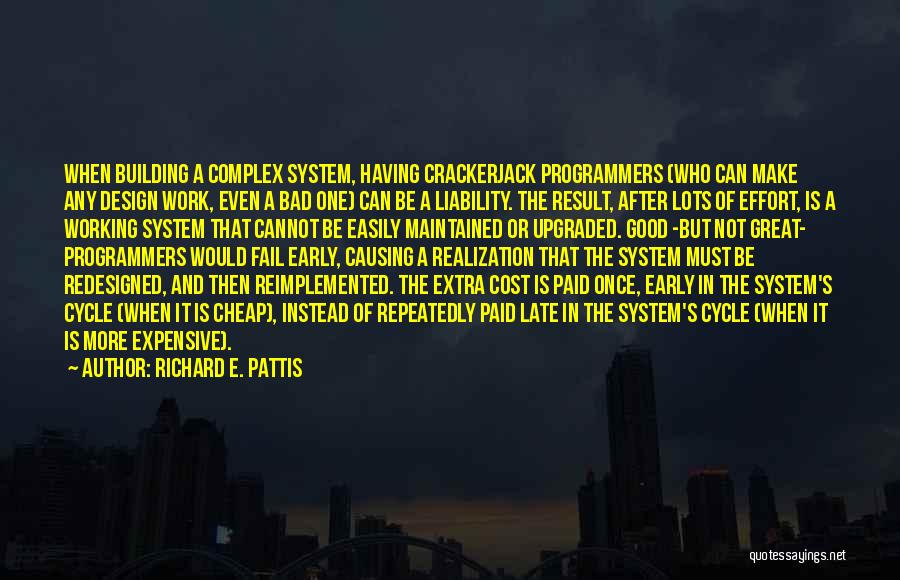 Richard E. Pattis Quotes 1950021