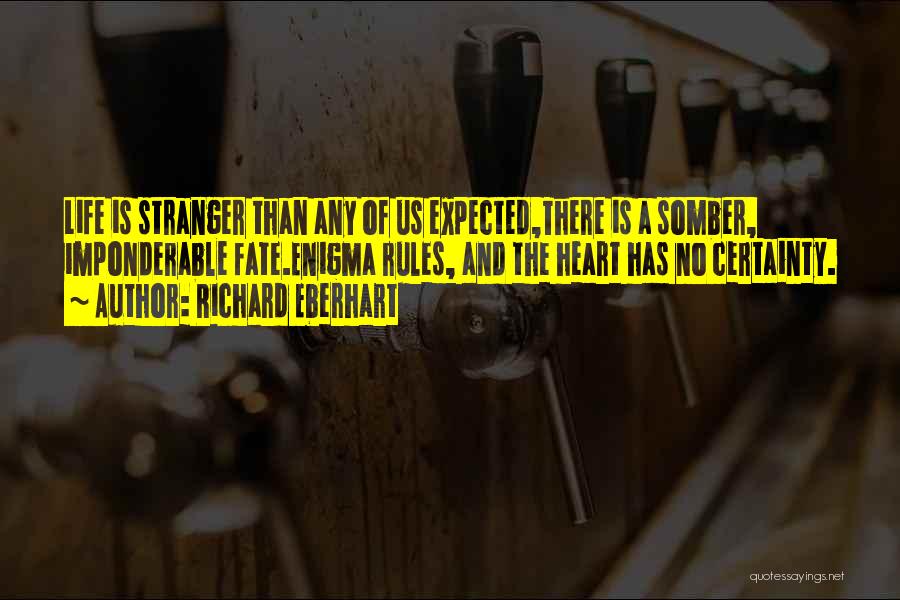 Richard Eberhart Quotes 777932