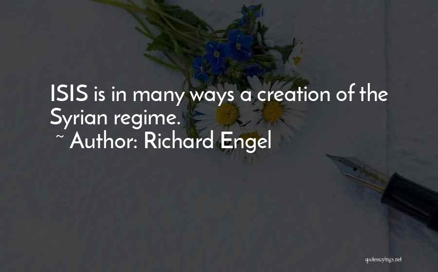 Richard Engel Quotes 1128619