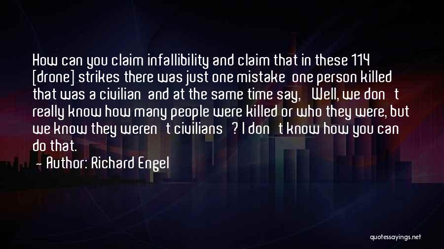 Richard Engel Quotes 253307