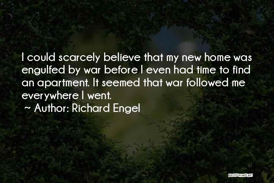 Richard Engel Quotes 475533