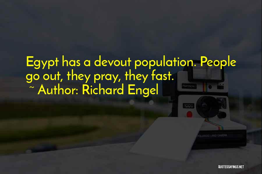 Richard Engel Quotes 667798