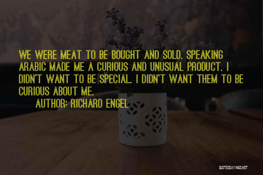 Richard Engel Quotes 739374