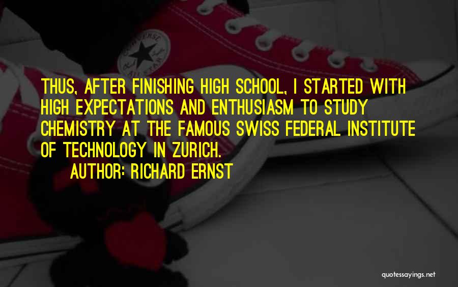 Richard Ernst Quotes 1102532