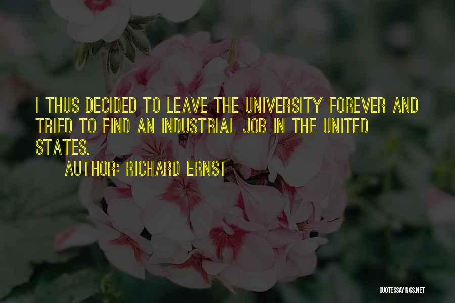 Richard Ernst Quotes 1336480