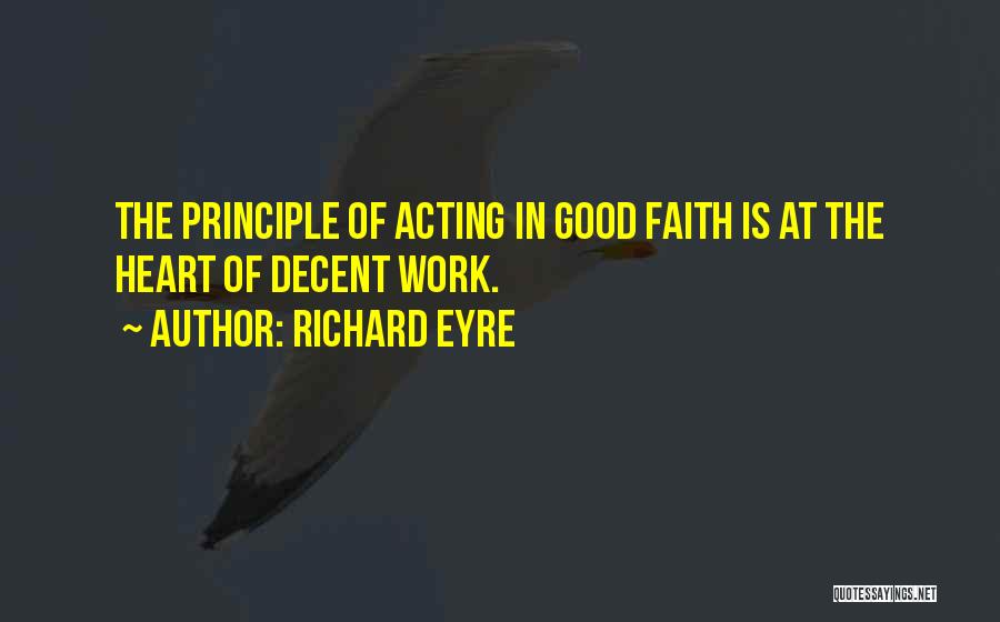 Richard Eyre Quotes 976774