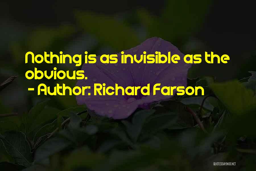 Richard Farson Quotes 746288