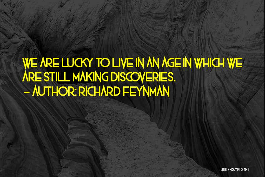 Richard Feynman Quotes 1267811