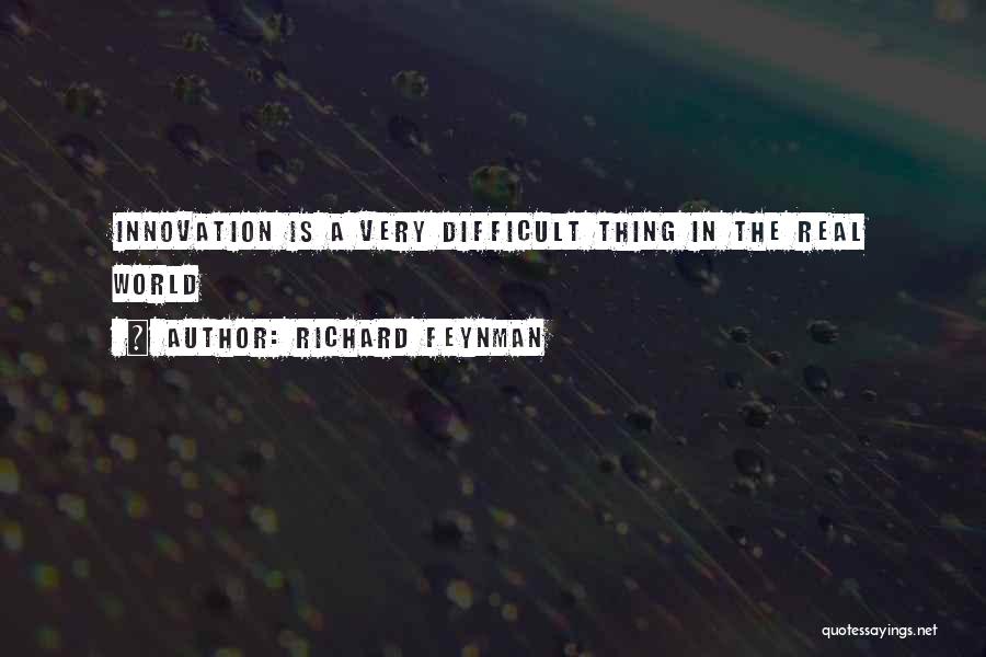 Richard Feynman Quotes 1652660