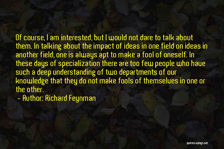 Richard Feynman Quotes 579955