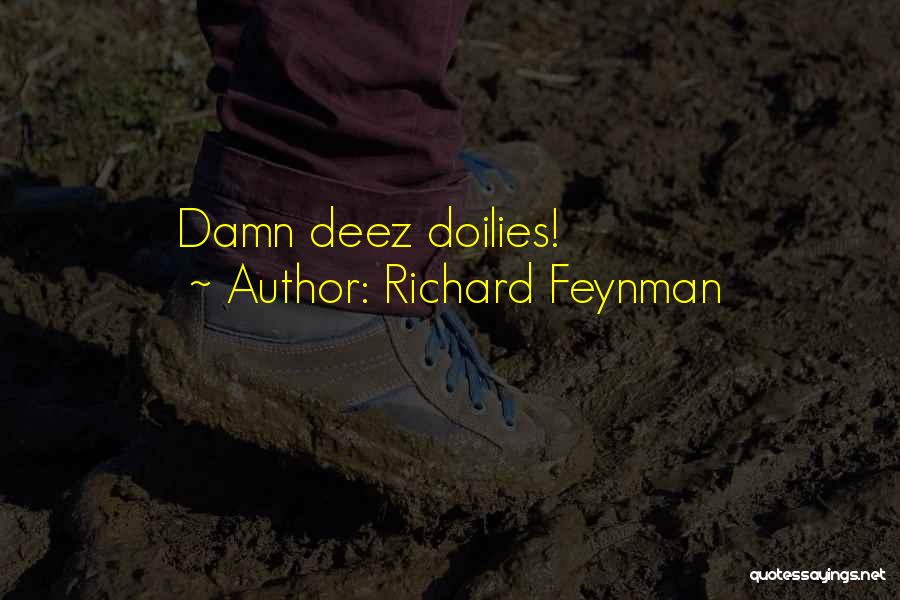 Richard Feynman Quotes 834907