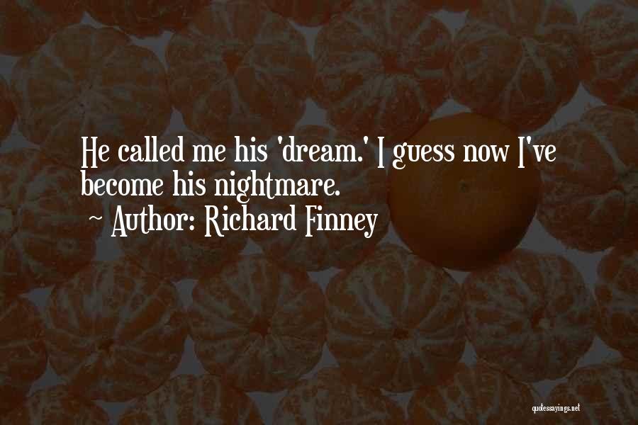 Richard Finney Quotes 1492215