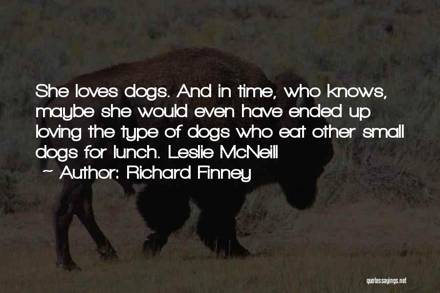 Richard Finney Quotes 2182739