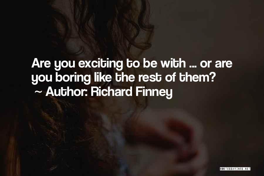 Richard Finney Quotes 494617