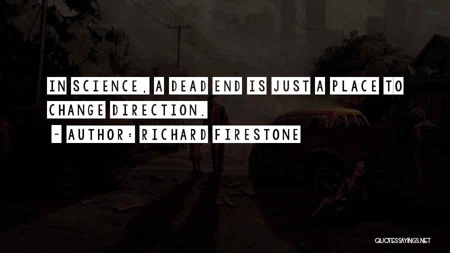 Richard Firestone Quotes 1861624