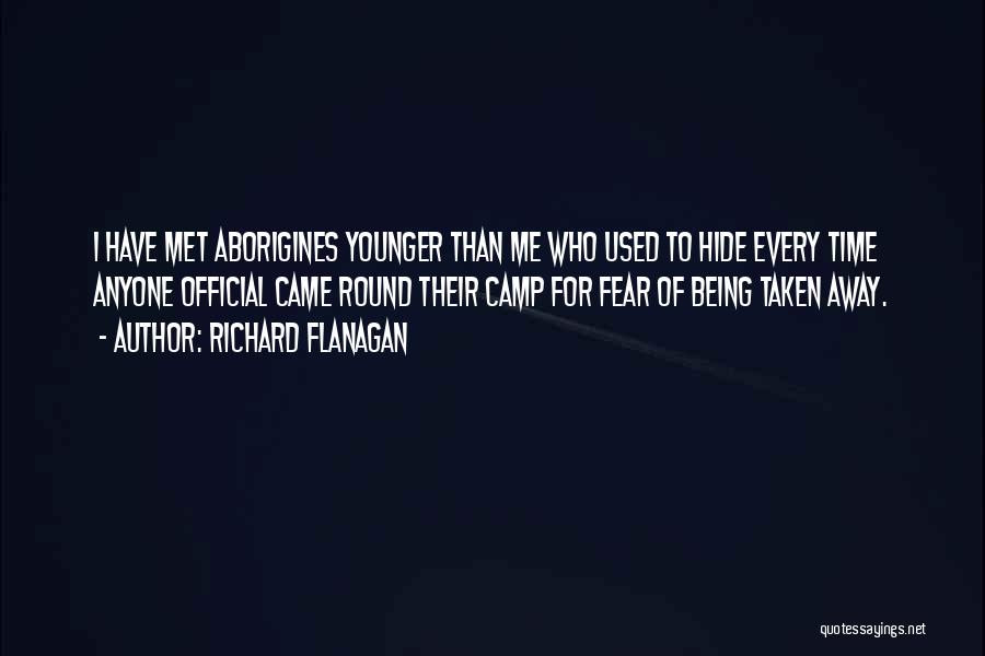 Richard Flanagan Quotes 1150792