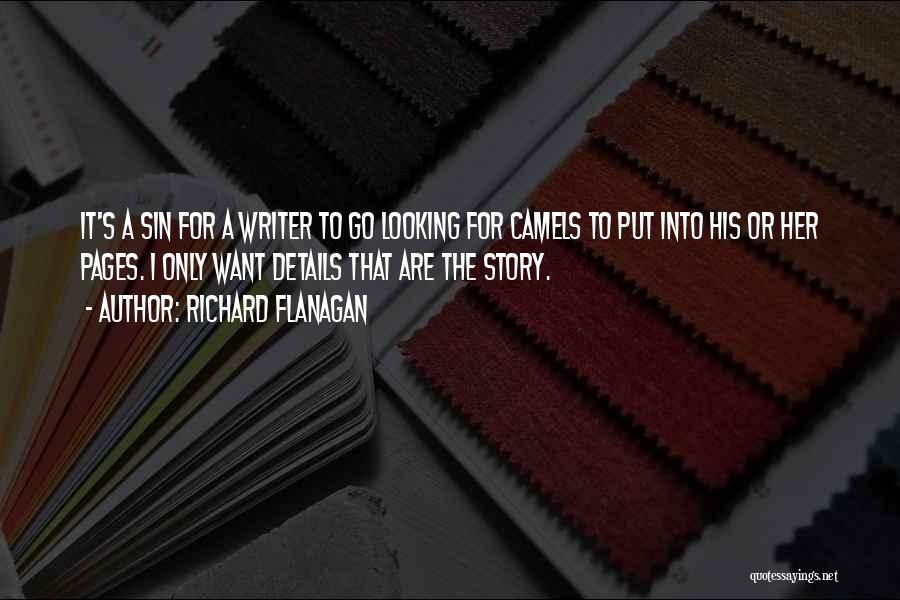 Richard Flanagan Quotes 1285908