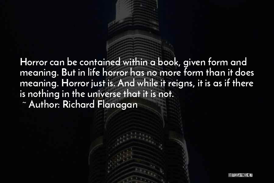 Richard Flanagan Quotes 1499940