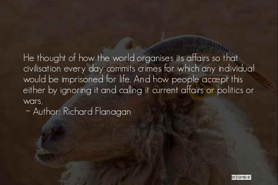 Richard Flanagan Quotes 1840016