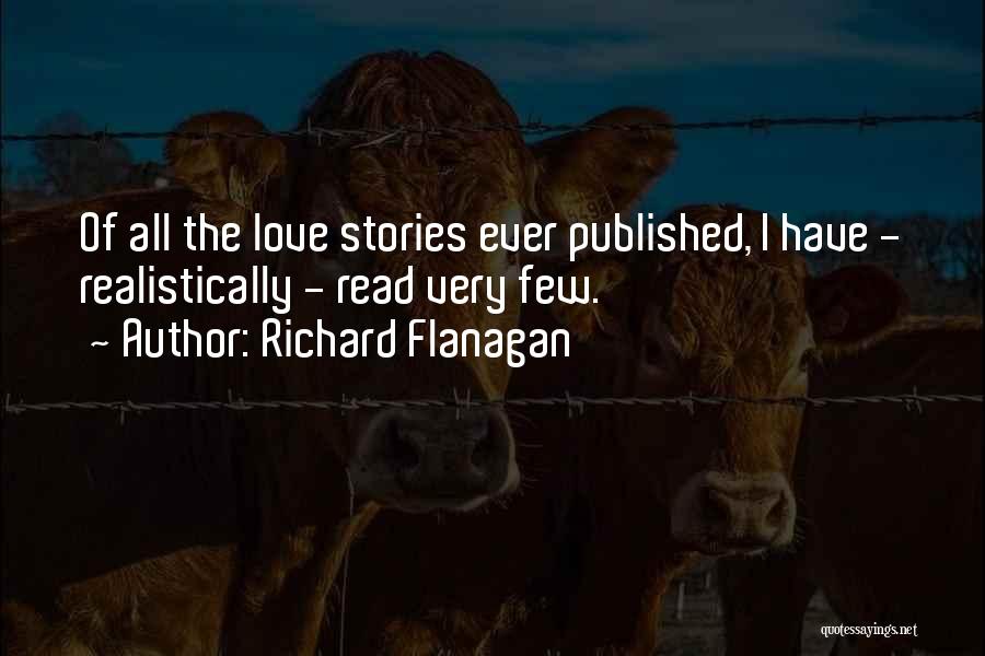 Richard Flanagan Quotes 471308