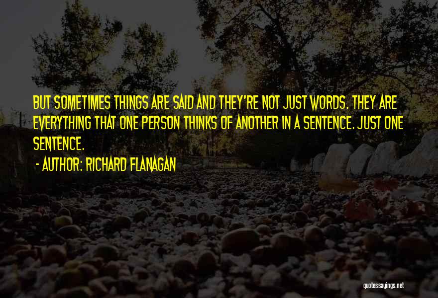 Richard Flanagan Quotes 475853