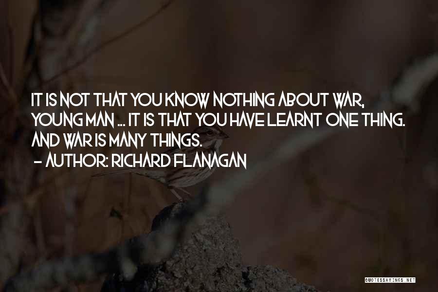 Richard Flanagan Quotes 645530