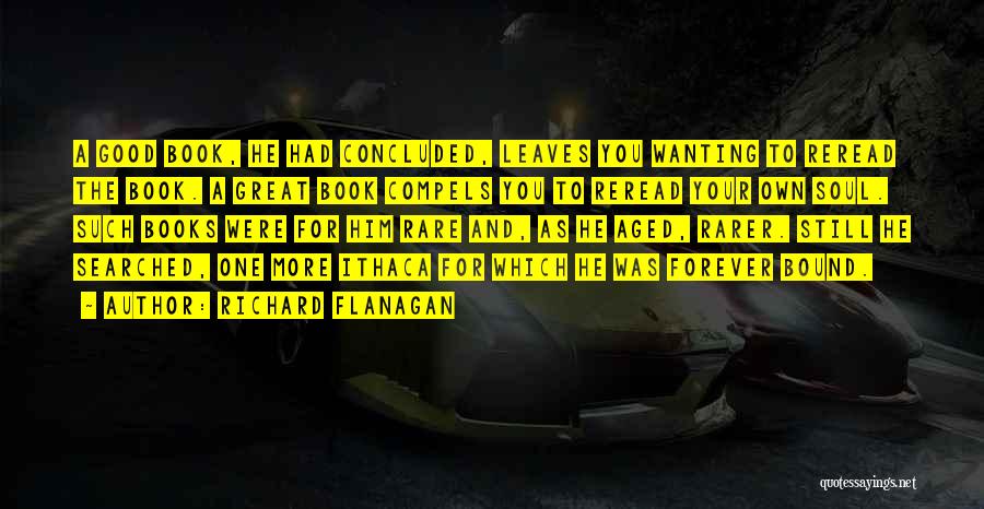 Richard Flanagan Quotes 805693