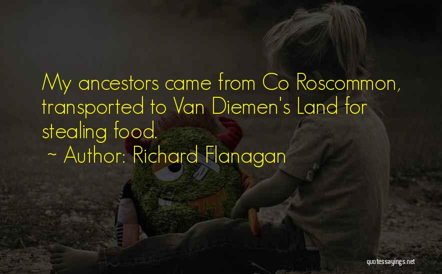 Richard Flanagan Quotes 979931