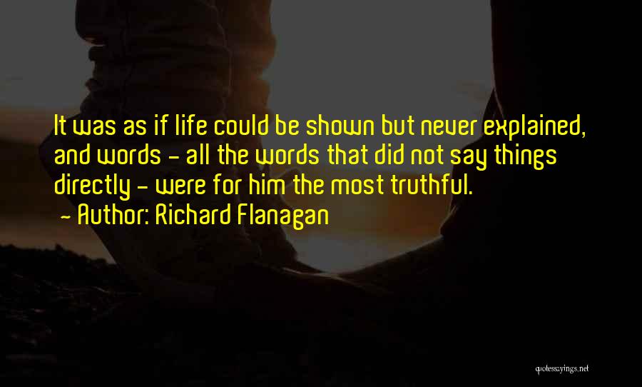 Richard Flanagan Quotes 985643