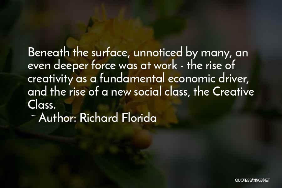 Richard Florida Quotes 1773648