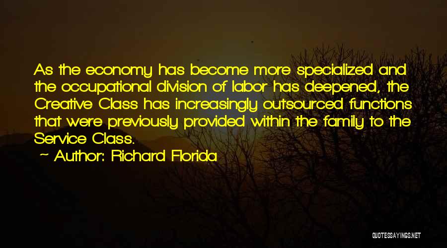 Richard Florida Quotes 307729