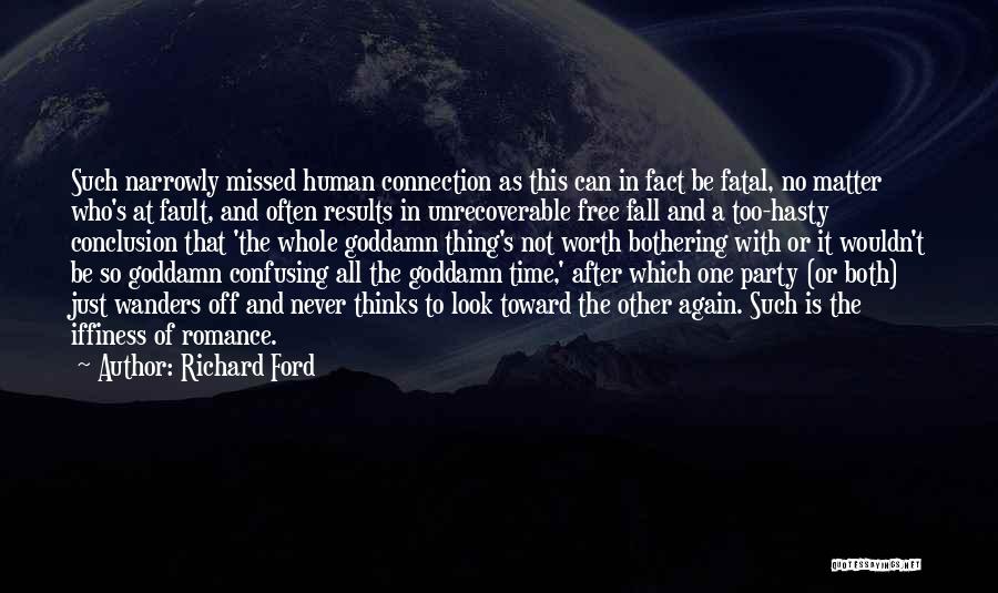 Richard Ford Quotes 1164637