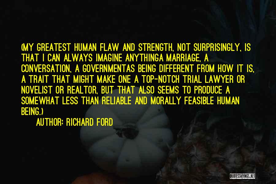 Richard Ford Quotes 1222898