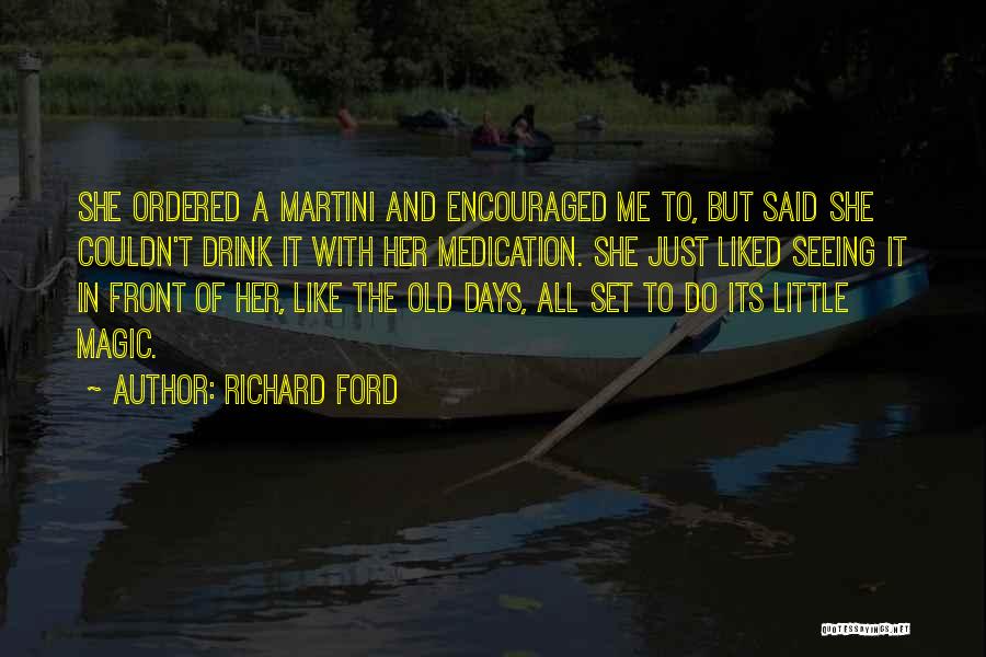 Richard Ford Quotes 1405300