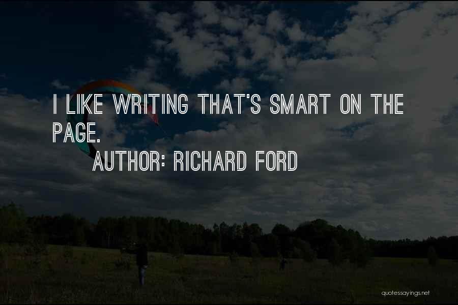 Richard Ford Quotes 1597219