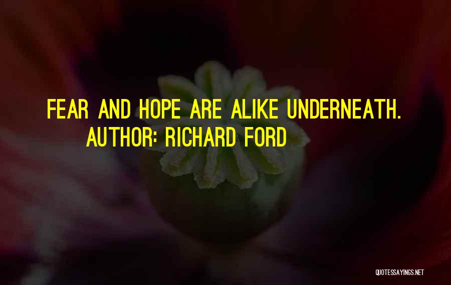 Richard Ford Quotes 1608698