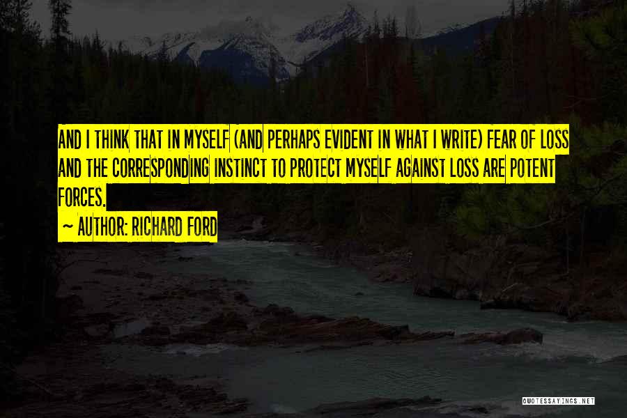 Richard Ford Quotes 1884956