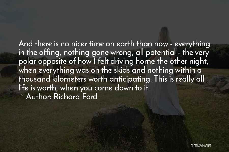 Richard Ford Quotes 1919585