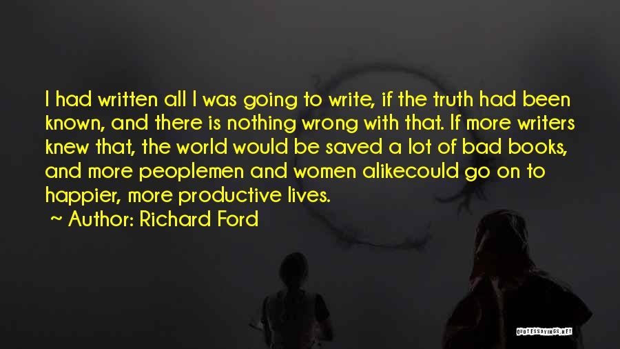 Richard Ford Quotes 426202