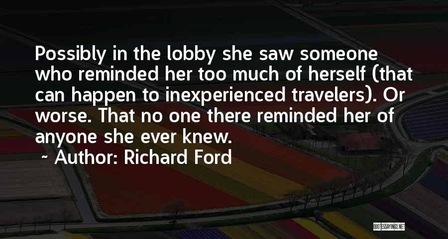 Richard Ford Quotes 927953