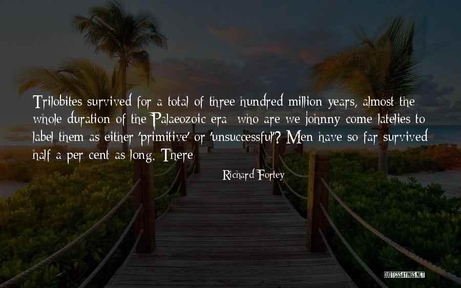 Richard Fortey Quotes 938773 Richard Fortey Quotes 938773