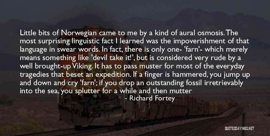Richard Fortey Quotes 95067 Richard Fortey Quotes 95067