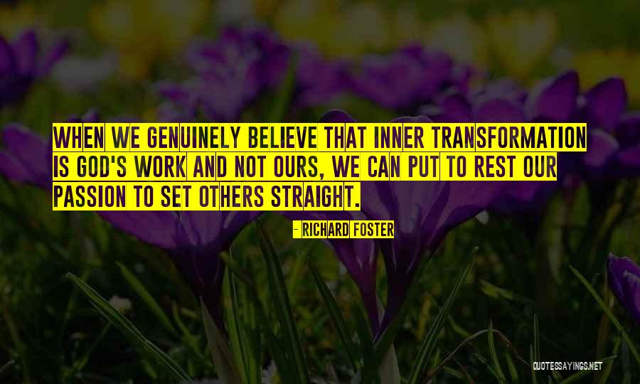 Richard Foster Quotes 1962919 Richard Foster Quotes 1962919
