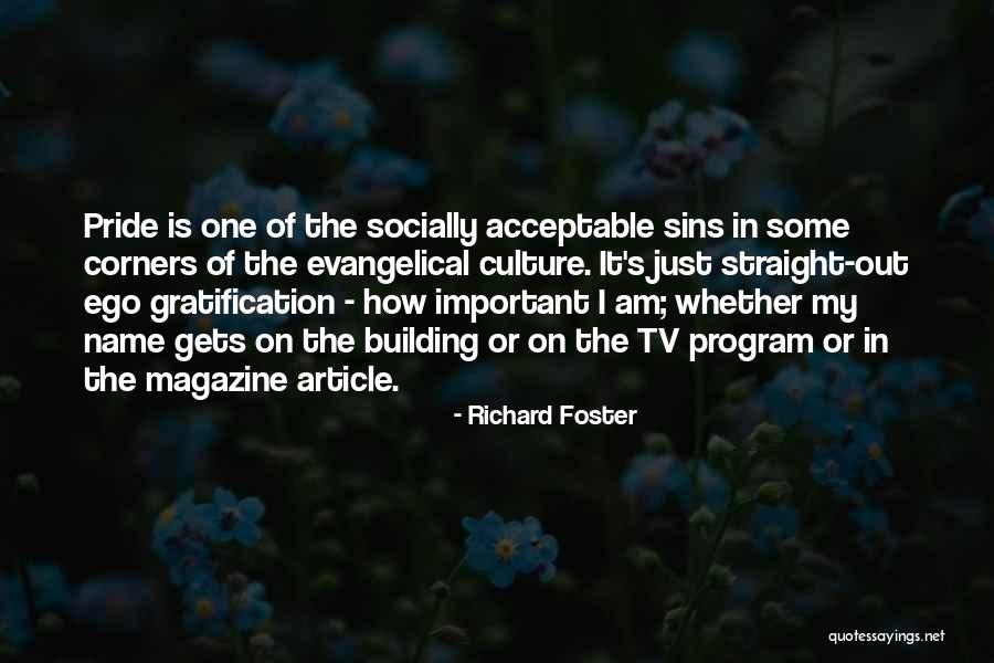 Richard Foster Quotes 755424