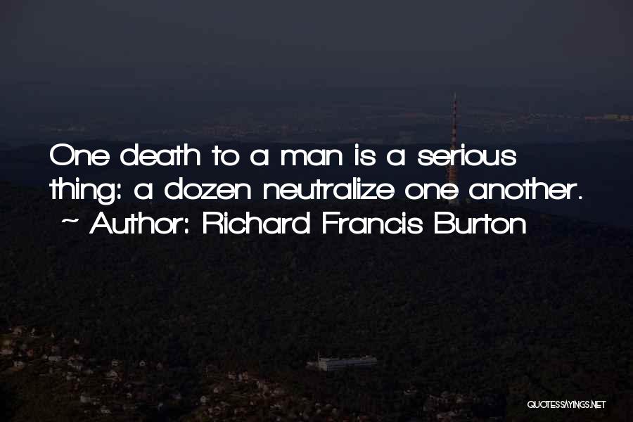 Richard Francis Burton Quotes 1175784