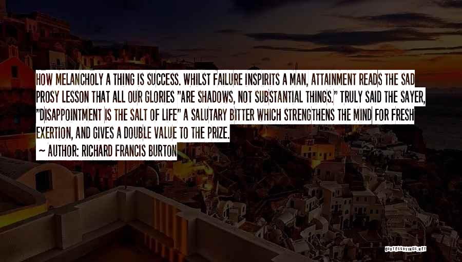 Richard Francis Burton Quotes 1707394