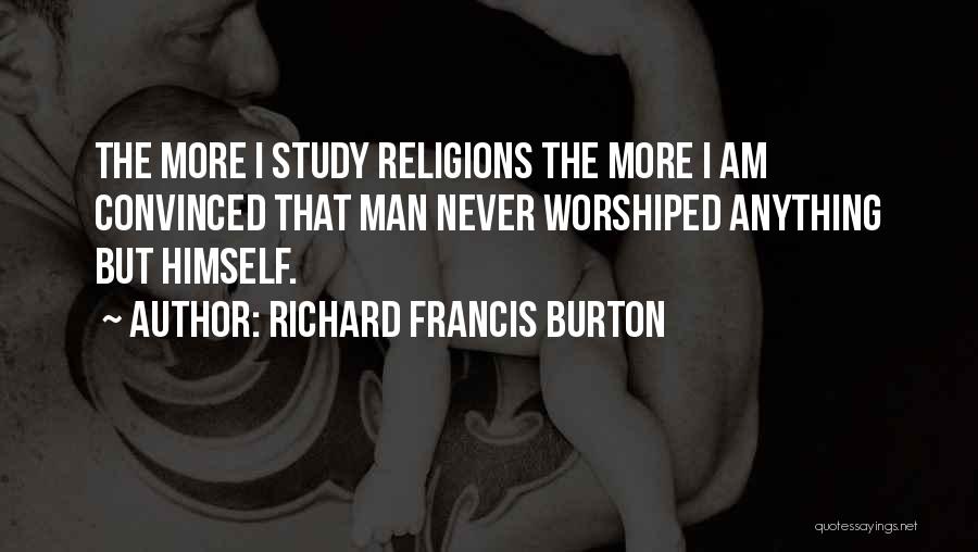 Richard Francis Burton Quotes 2078826