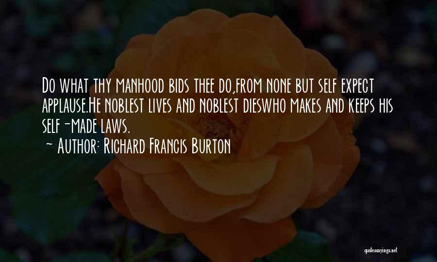 Richard Francis Burton Quotes 2226978