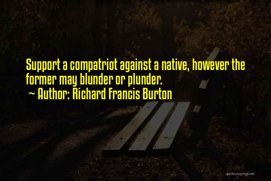 Richard Francis Burton Quotes 238429