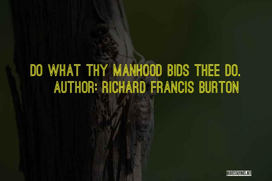 Richard Francis Burton Quotes 411181